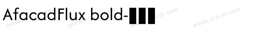 AfacadFlux bold字体转换